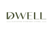 Dwell - Home